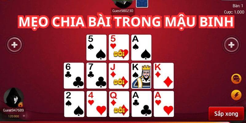 Áp dụng mẹo chơi Mậu Binh 88BET trong cách chia bài